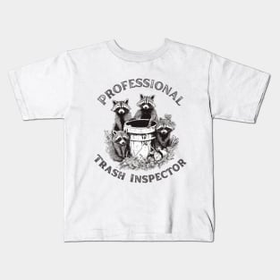 Trash Pandas - Urban Raccoon - Professional Trash Inspector Kids T-Shirt